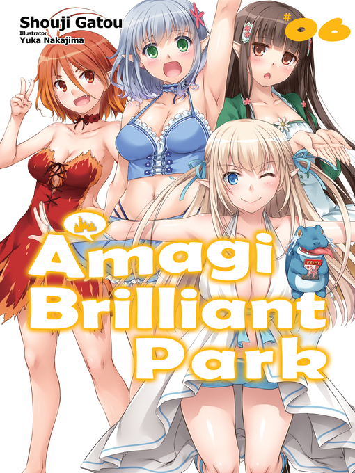 Cover image for Amagi Brilliant Park, Volume 6